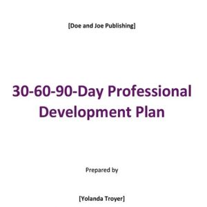 30 60 90 Day Professional Development Plan Template